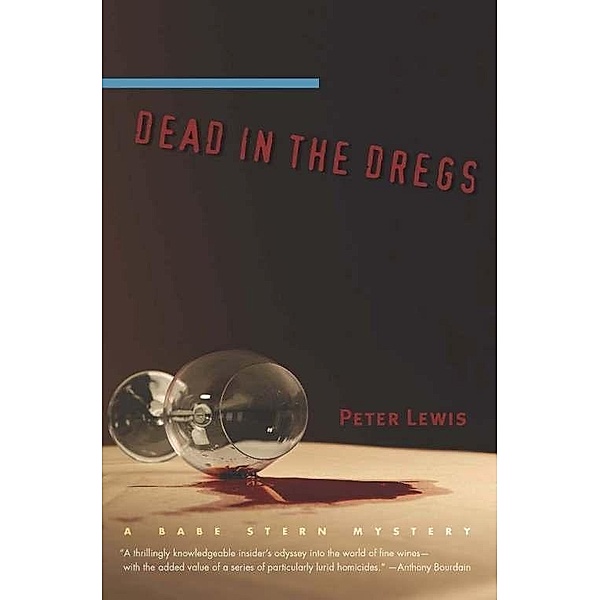 Dead in the Dregs, Peter Lewis
