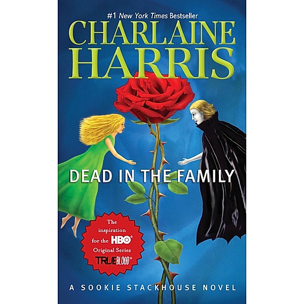 Dead in the Family / Sookie Stackhouse/True Blood Bd.10, Charlaine Harris