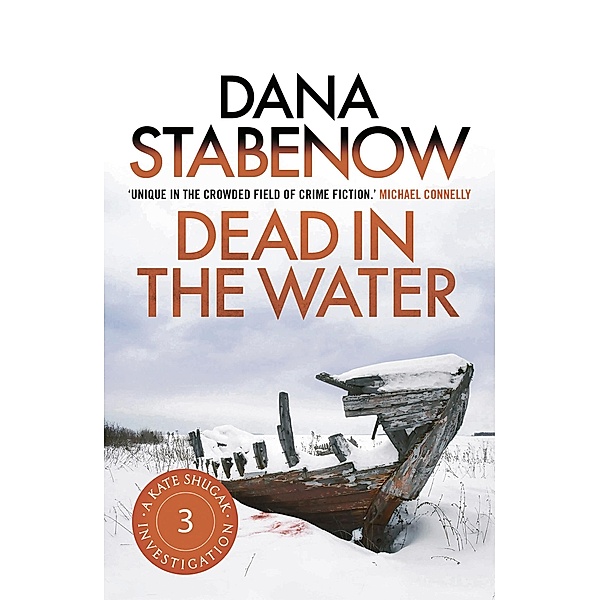 Dead in the Water, Dana Stabenow