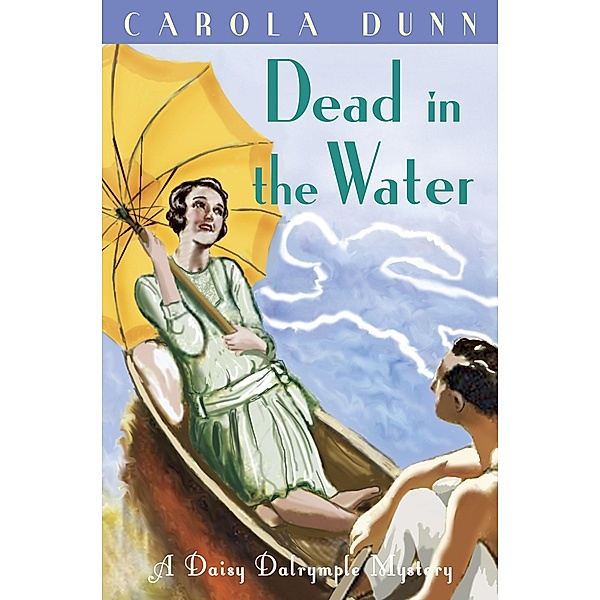 Dead in the Water / Daisy Dalrymple Bd.13, Carola Dunn