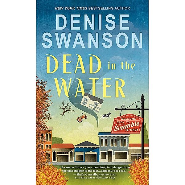 Dead in the Water / Welcome Back to Scumble River Bd.1, Denise Swanson