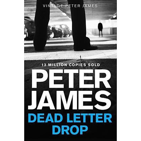 Dead Letter Drop, Peter James