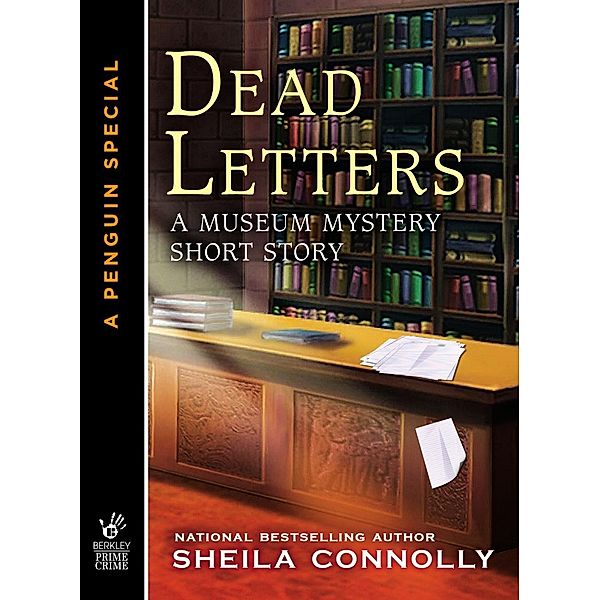 Dead Letters / A Museum Mystery, Sheila Connolly