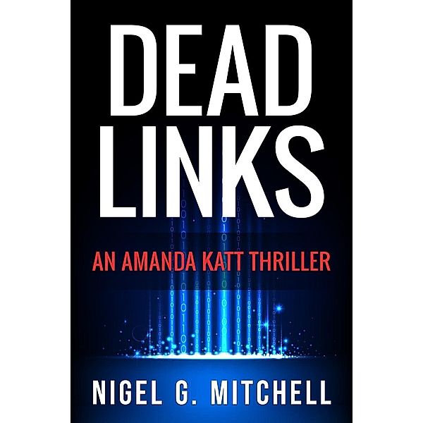 Dead Links, Nigel G. Mitchell