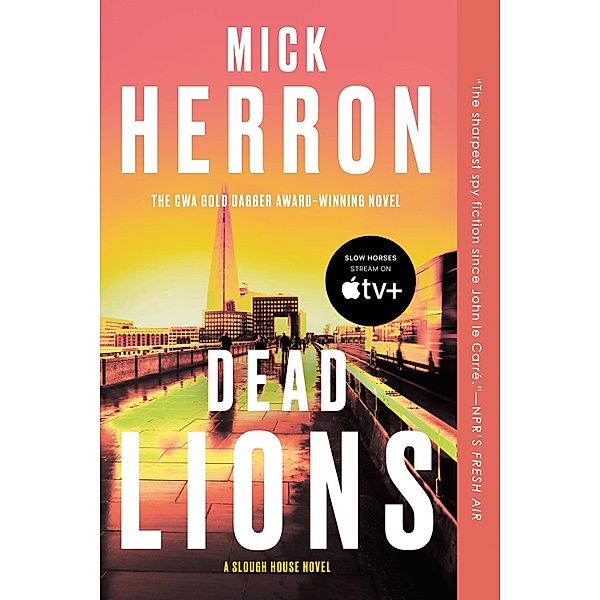 Dead Lions / Slough House Bd.2, Mick Herron