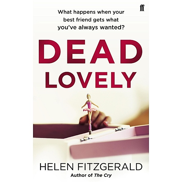 Dead Lovely, Helen FitzGerald