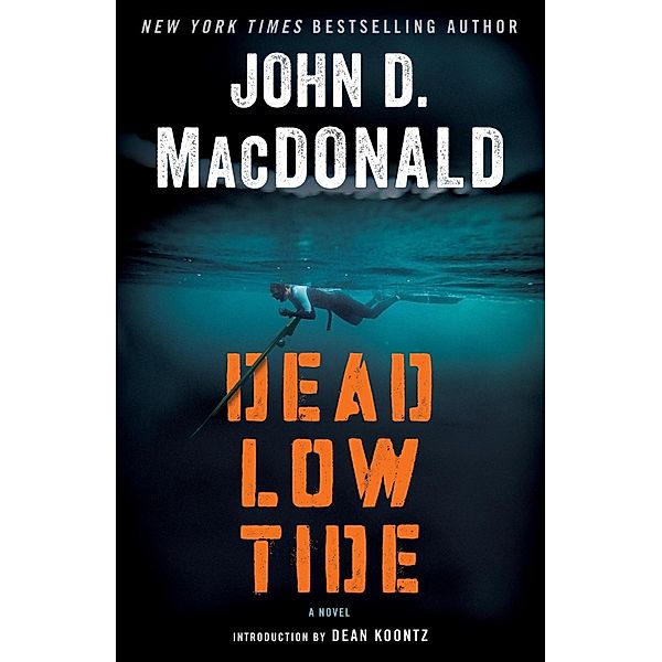 Dead Low Tide, John D. MacDonald