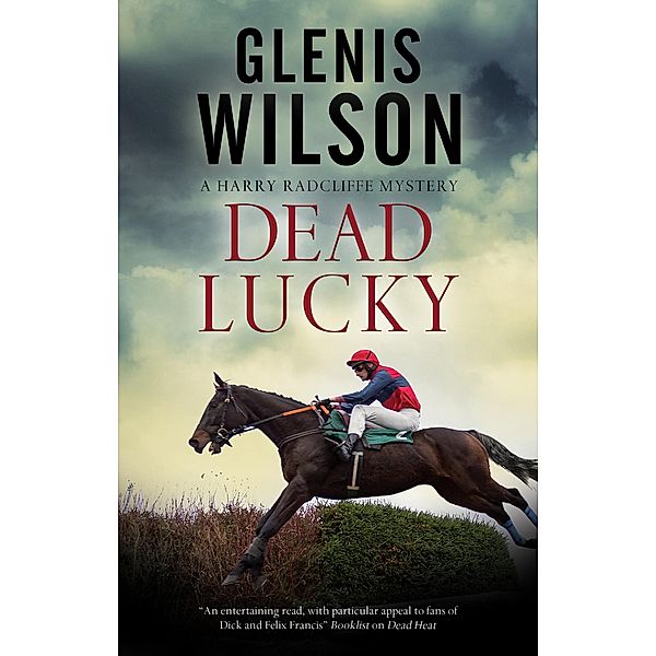 Dead Lucky / A Harry Radcliffe mystery Bd.5, Glenis Wilson