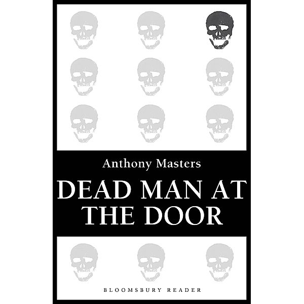 Dead Man at the Door, Anthony Masters