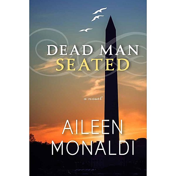 Dead Man Seated, Aileen Monaldi