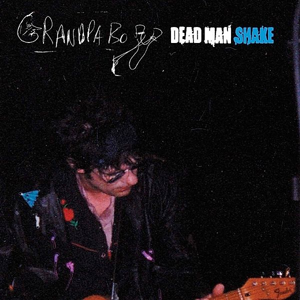 Dead Man Shake (Vinyl), Grandpa Boy