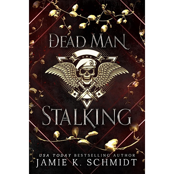 Dead Man Stalking, Jamie K. Schmidt