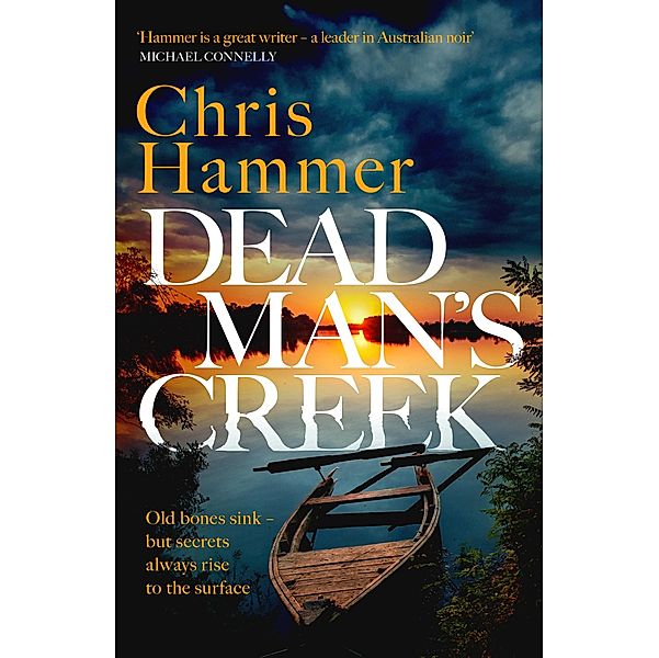 Dead Man's Creek, Chris Hammer