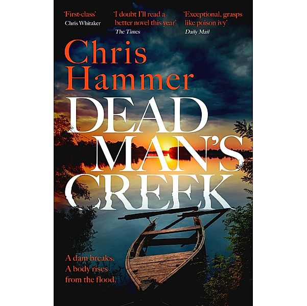 Dead Man's Creek / Detective Nell Buchanan, Chris Hammer