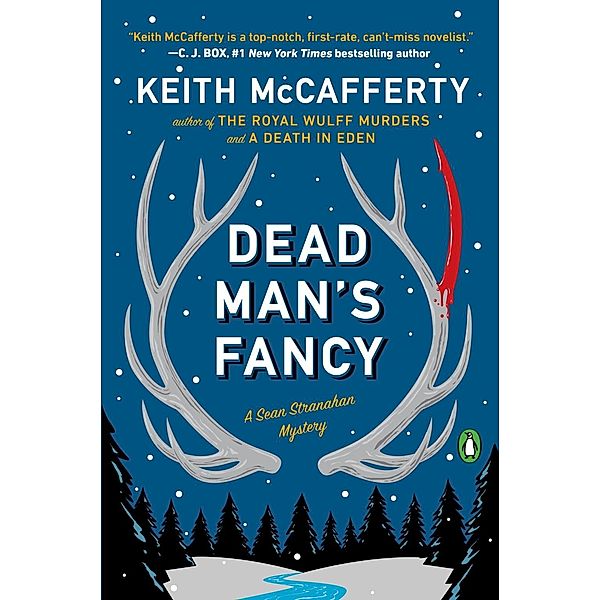 Dead Man's Fancy / A Sean Stranahan Mystery Bd.3, Keith Mccafferty