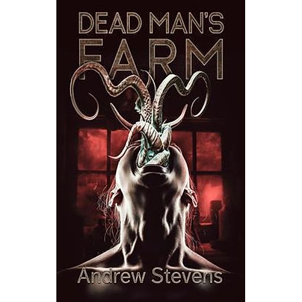 Dead Man's Farm, Andrew Stevens