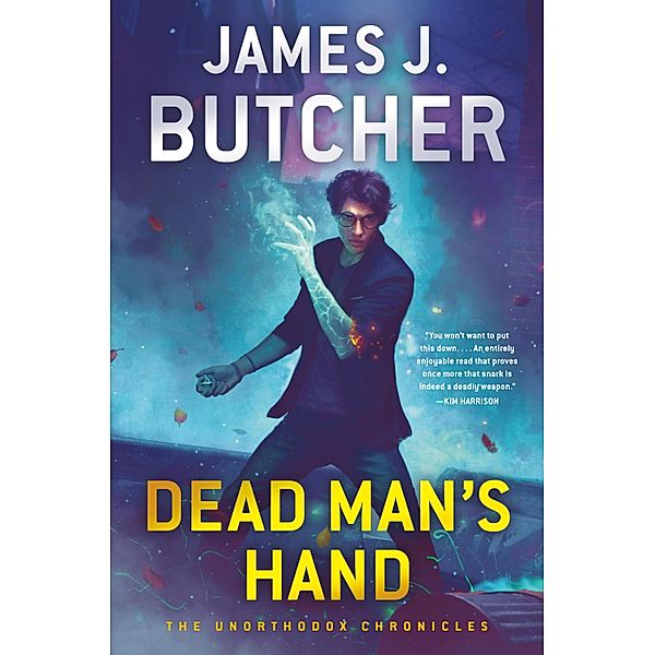 Dead Man's Hand / The Unorthodox Chronicles Bd.1, James J. Butcher