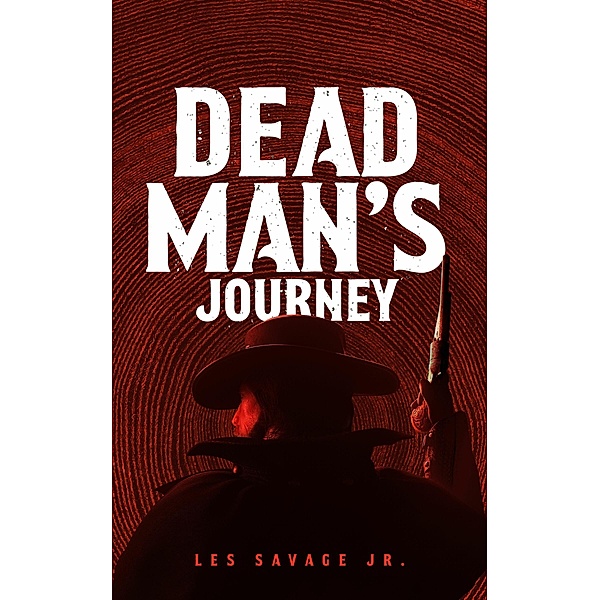 Dead Man's Journey, Les Savage