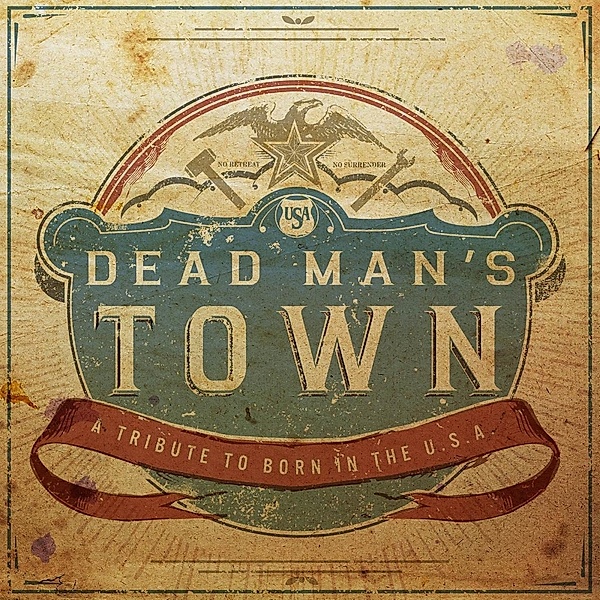 Dead Man'S Town: A Tribute To Born In The U.S.A, Diverse Interpreten