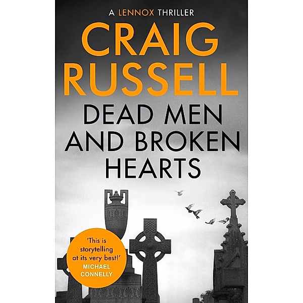 Dead Men and Broken Hearts / Lennox Bd.4, Craig Russell