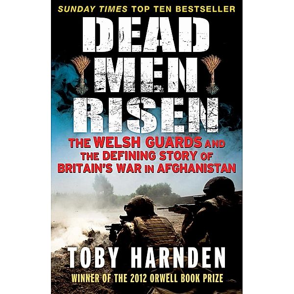 Dead Men Risen, Toby Harnden