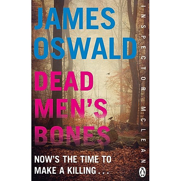 Dead Men's Bones / Inspector McLean Bd.4, James Oswald