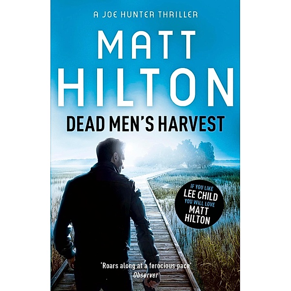 Dead Men's Harvest / Joe Hunter, Matt Hilton