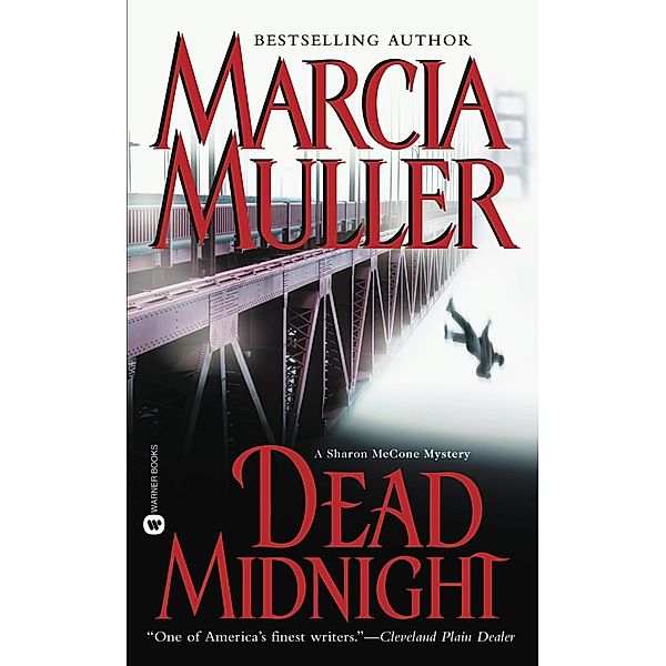 Dead Midnight / A Sharon McCone Mystery Bd.21, Marcia Muller