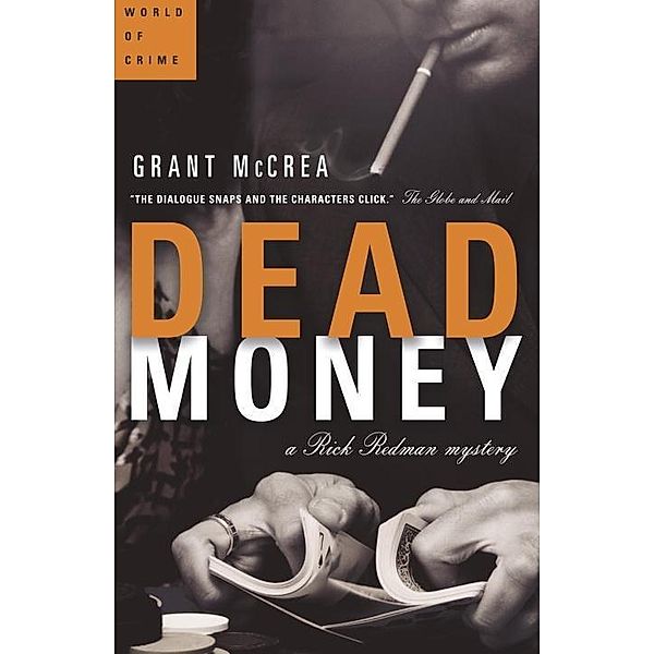 Dead Money, Grant McCrea