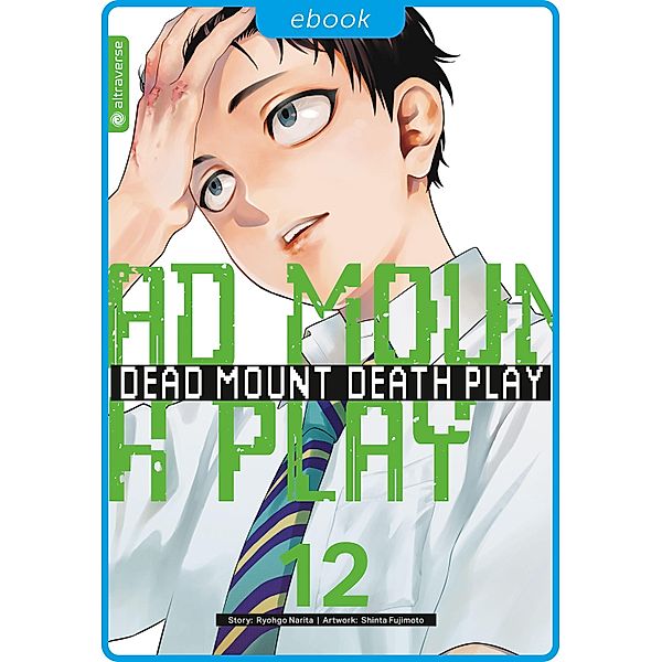 Dead Mount Death Play 12 / Dead Mount Death Play Bd.12, Ryougo Narita, Shinta Fujimoto