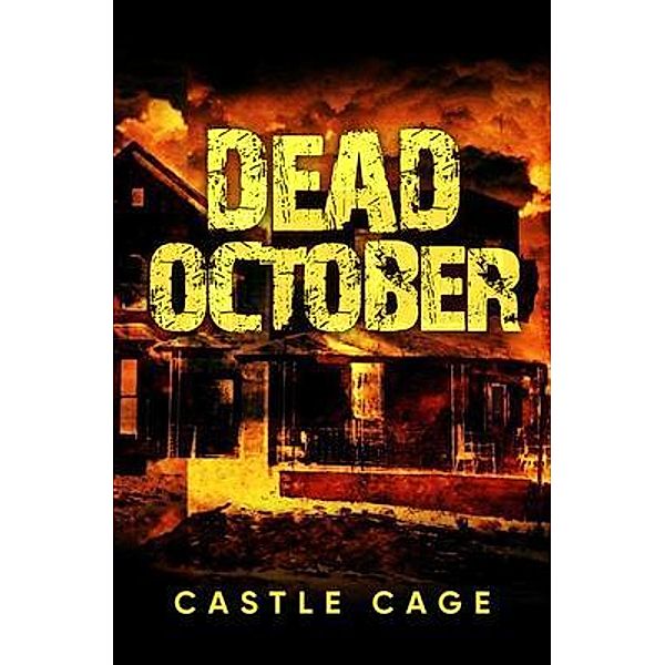 Dead October / URLink Print & Media, LLC, Castle Cage