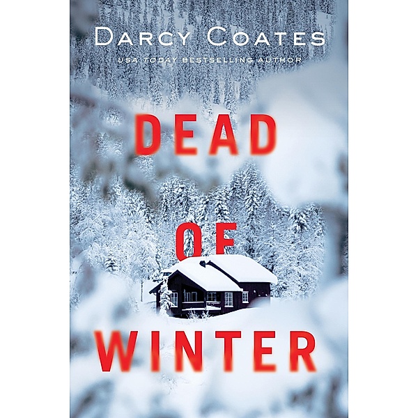 Dead of Winter, Darcy Coates