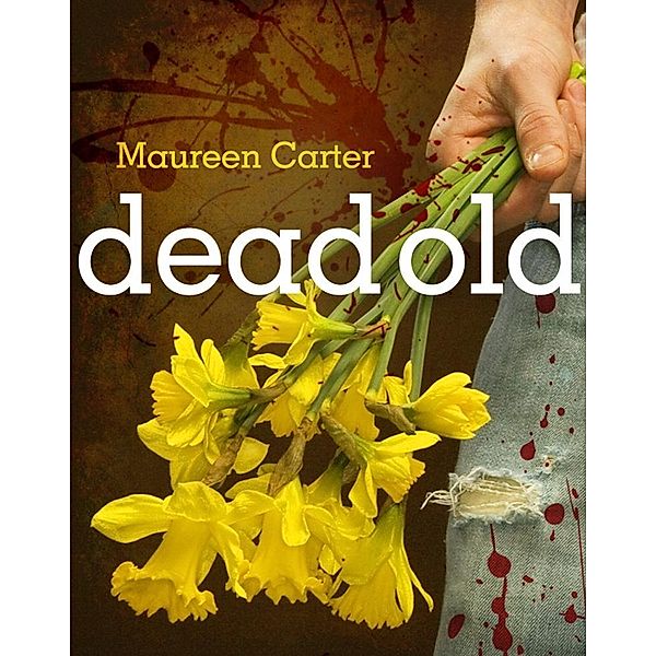 Dead Old / Creative Content, Maureen Carter