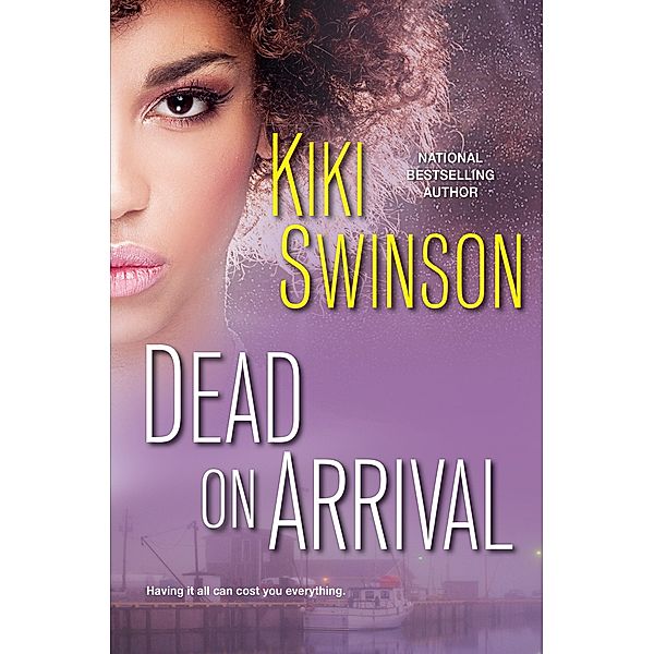 Dead on Arrival, Kiki Swinson