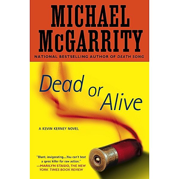Dead or Alive / Kevin Kerney, Michael McGarrity
