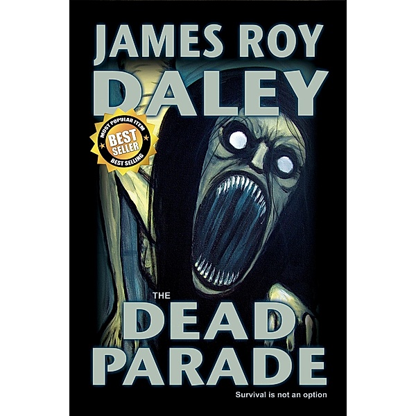 Dead Parade / Books of the Dead Press, James Roy Daley