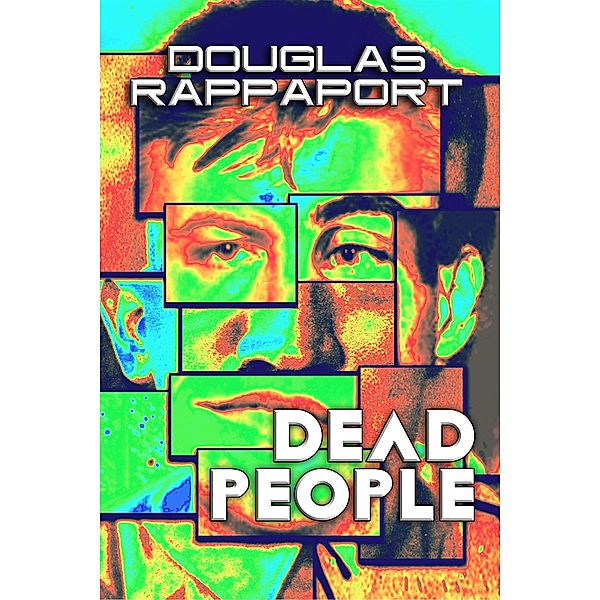 Dead People, Douglas Rappaport