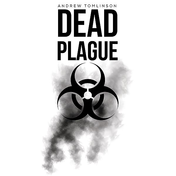 Dead Plague, Andrew Tomlinson