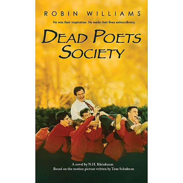 Dead Poets Society, Nancy H. Kleinbaum
