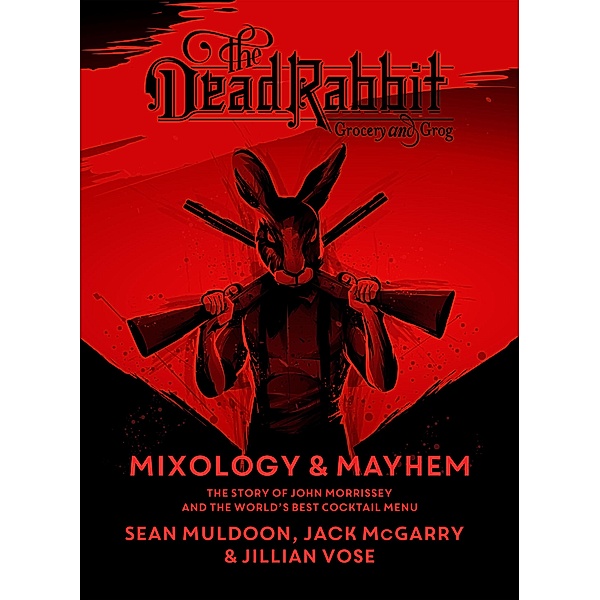 Dead Rabbit Mixology & Mayhem, Sean Muldoon