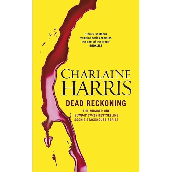 Dead Reckoning, Charlaine Harris