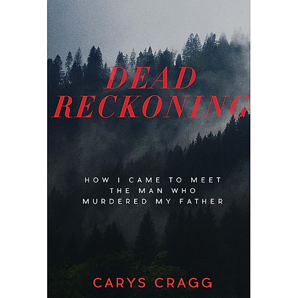 Dead Reckoning, Carys Cragg