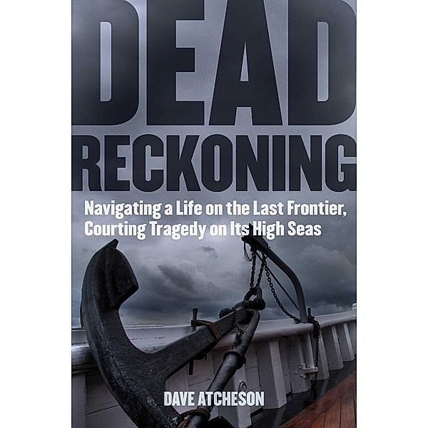 Dead Reckoning, Dave Atcheson