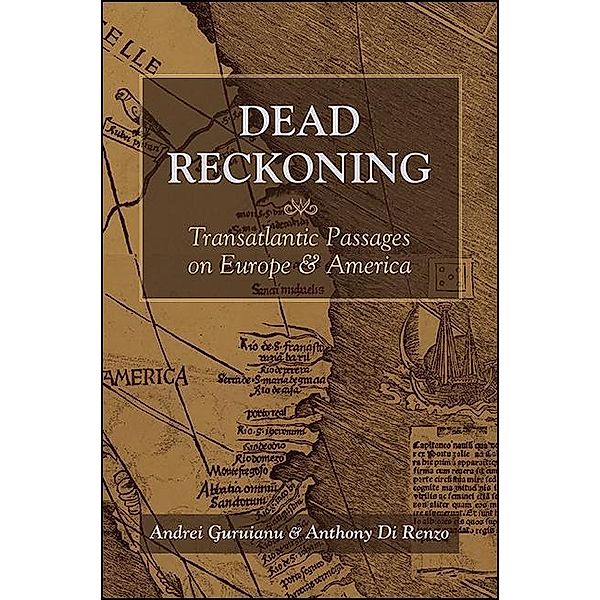 Dead Reckoning / Excelsior Editions, Andrei Guruianu, Anthony Di Renzo