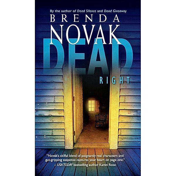 Dead Right, Brenda Novak