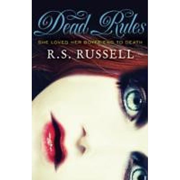 Dead Rules, R S Russell