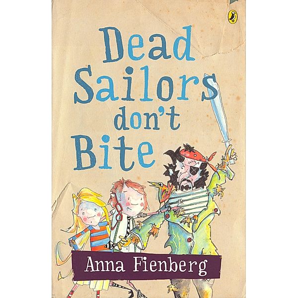 Dead Sailors Don't Bite, Anna Fienberg
