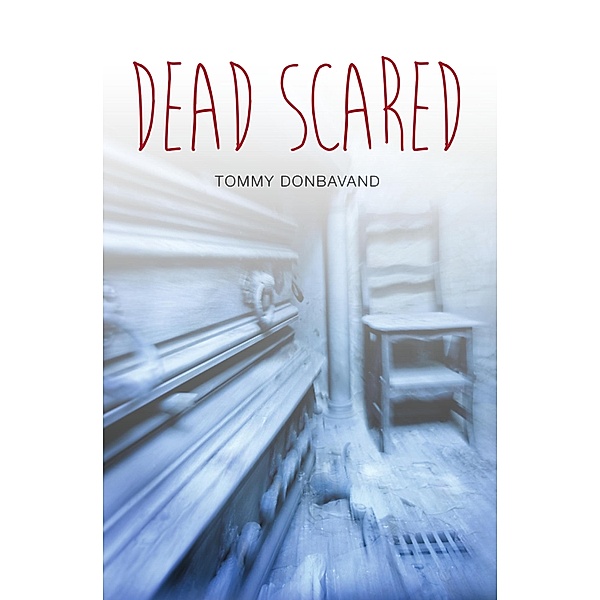 Dead Scared / Badger Publishing, Tommy Donbavand