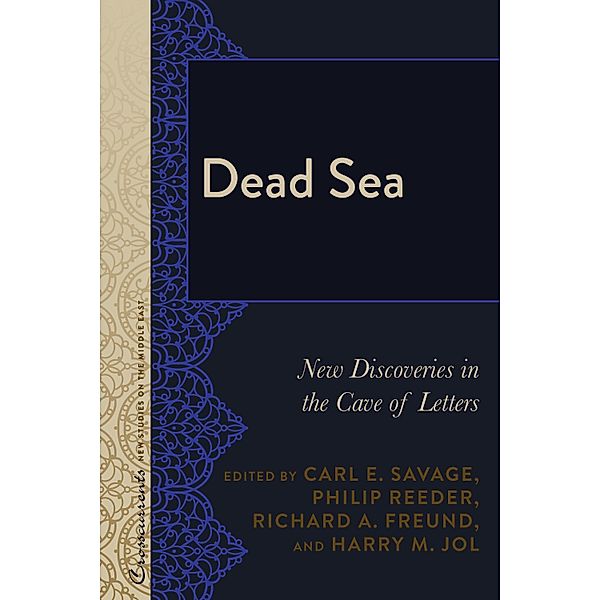 Dead Sea / Crosscurrents: New Studies on the Middle East Bd.2