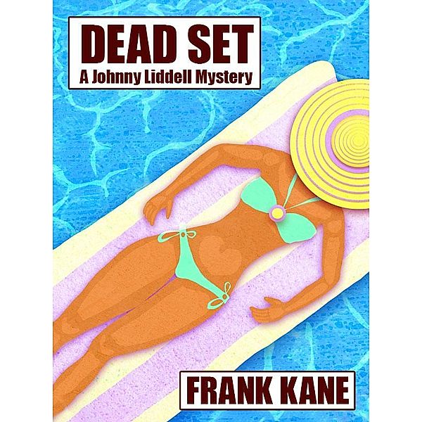 Dead Set / Wildside Press, Frank Kane